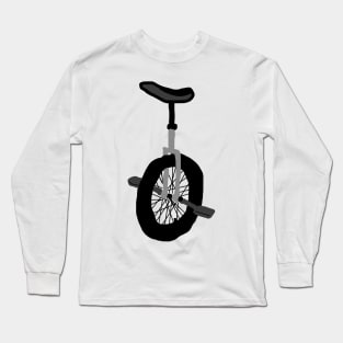 Unicycle - One wheel is more than enough Long Sleeve T-Shirt